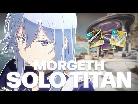 Solo Morgeth (Titan) - Destiny 2 Renegades