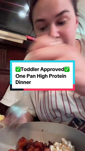 Chicken, sweet potatoes, and cottage cheese with a side of baby shrieks and toddler commentary🤗 #easyrecipe #highproteinmeals #onepanmeal #weeknightdinner #toddlerapproved