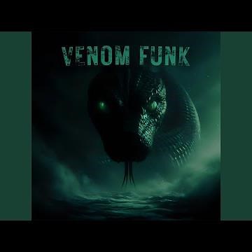 VENOM FUNK (SUPER SLOWED)