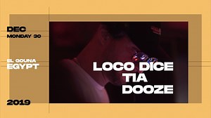 1.4K views · 33 reactions | We’re counting-the-seconds excited to join forces with überhaus once again as icons Loco Dice, Tia and Dooze pop by El Gouna for December 30th for a one of a kind event. Brought to you by Fanadir Marina, you can reserve by calling 01555552591 or 01555552596, or visiting https://www.ticketegypt.com #elGounaRedSea #AStateOfMind #LifeAsItShouldBe #OrascomDevelopment #uberhausEgypt | El Gouna, Red Sea | Facebook