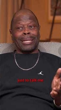Patrick Ewing On Playing MJ In High School