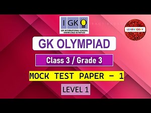 GK OLYMPIAD CLASS 3 / GRADE 3 - MOCK TEST - PAPER 1