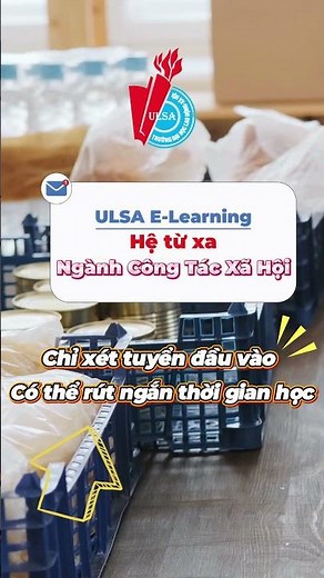Tuyển sinh Hệ từ xa Ngành Công tác Xã hội - Trường Đại học Lao động - Xã hội năm 2025