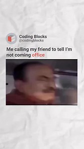 3.3K views · 13K reactions | Me and my friend everyday  Share with your friends Follow @codingblocks for more! #corporate #corporatelife #office #friends #leave #meme #funny #relatablememe | Coding Blocks | Facebook