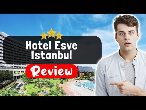 Hotel Esve Istanbul Review - The TRUTH About This Place