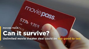 Unlimited movie-theater deal could be too good to survive