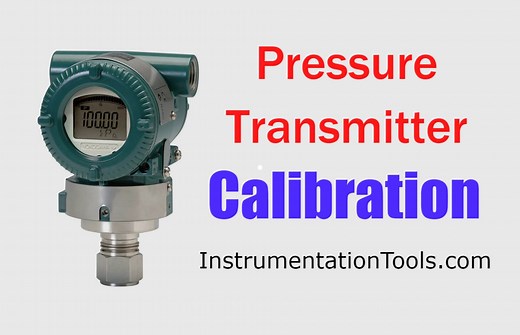 Pressure Transmitter Calibration Procedure - InstrumentationTools