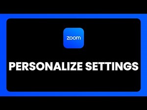 How To Personalize Settings In Zoom