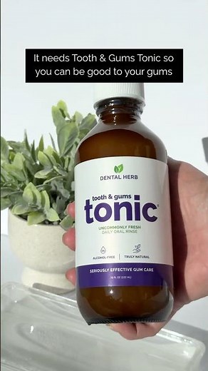 Tooth & Gums Tonic