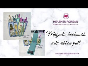 How to make a quick and easy magnetic bookmark with ribbon pull using Stampin' Up! products