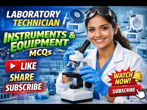 Laboratory Instruments & Equipment MCQs | Lab Technician Important Questions | MLT Exam PART 1