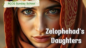 15 reactions | RCCG Sunday School Adult Manual | Lesson 31 | Topic: Zelophehad's Daughter | Redemption Television Ministry (RTM) | Facebook