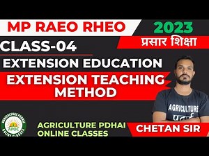 Class-4 | Extension Taching Methods | Communication Methods | MP RAEO | RHEO | SADO | By Chetan Sir