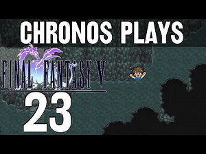 Final Fantasy V #23 - Underground Waterway [Let's Play, Walkthrough]