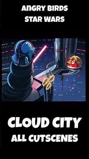 Angry Birds Star Wars - All Cutscenes. Part 5: Cloud City