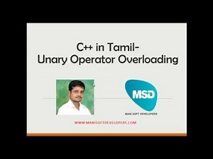 C++ Programming in Tamil Part 11 - Unary Operator Overloading