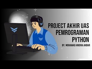 PROJECT AKHIR PEMROGRAMAN PYTHON