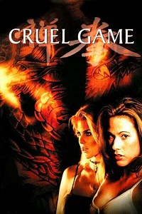 Cruel Game (2004) - Movie