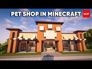 How to build a pet shop in minecraft