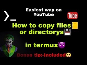 Termux: How to copy and move files and directories