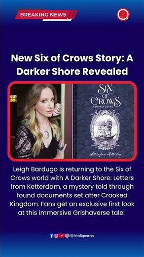 New Six of Crows Story A Darker Shore Revealed #SixOfCrows #LeighBardugo