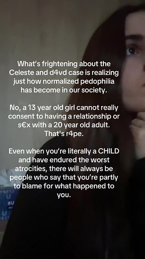 Celeste Rivas Hernandez & d4vd Case: Society's Normalization of Pedophilia