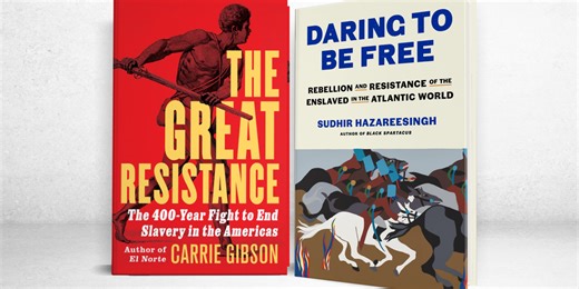‘The Great Resistance’ and ‘Daring to Be Free’: Abolition by Any Means