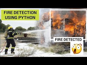 Fire Detection using OpenCV and Python | Fire Detection System | Python