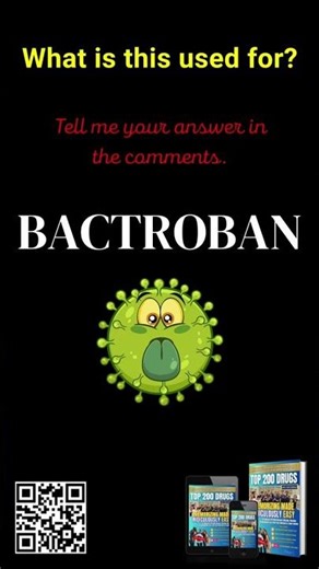 Top 200 Drugs: Bactroban & its Uses, Benefits & Details! #shorts