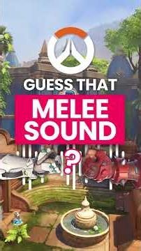 Guess That Overwatch Melee Sound! 🥊
