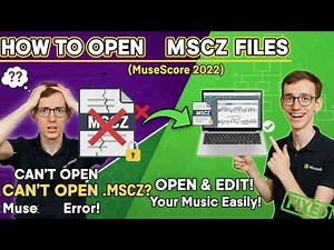How to Open MSCZ Files (MuseScore)
