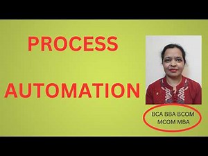 What is Process Automation?| Project Management