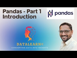 05 | Pandas Introduction | Python Pandas for Beginners | Part 1