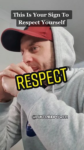 Respect Yourself - This Is Your Sign To Respect Yourself