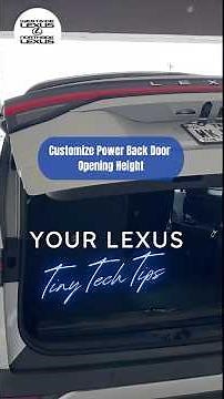 How to Adjust the Opening Height of a Power Back Door on Your Lexus - Tiny Tech Tip