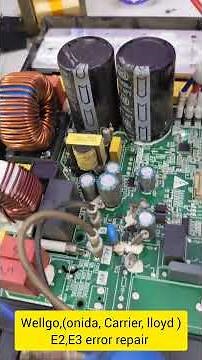 E2 E3 Error Repair |Wellgo, Lloyd, Onida, Blue Star Inverter AC Board Step-by-Step Guide