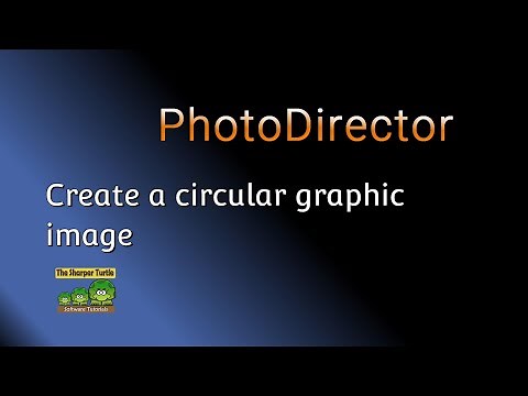 Create a circular graphic image in PhotoDirector