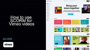 How to use SCORM for Vimeo videos
