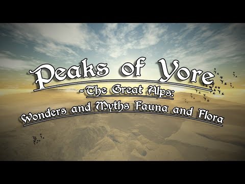 Peaks of Yore - The Great Alps: Wonders and Myths Fauna and Flora