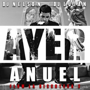 Ayer - Letra - Anuel AA