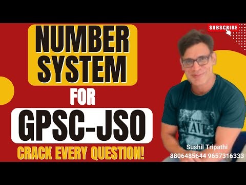 "Master the Number System for GPSC JSO: Crack Every Question with Confidence!
