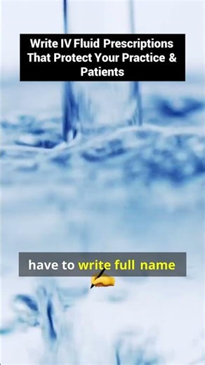 Master the Art of IV Fluid Prescriptions for Patient Safety!