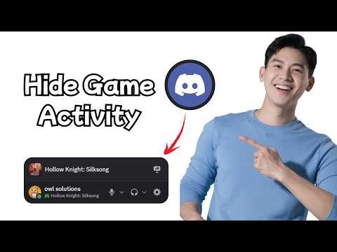 How to Hide Game Activity on Discord (2026) - Step-by-Step Privacy Guide