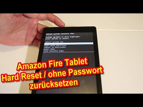Amazon Fire Tablet Hard Reset - Reset Amazon Fire Tablet to factory settings without password