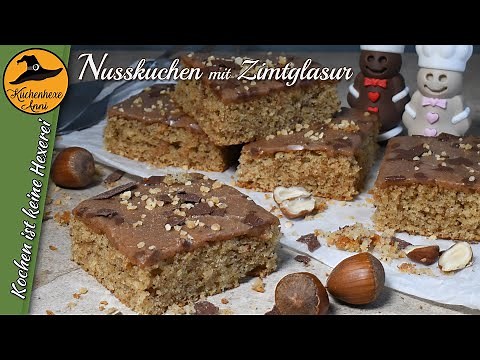 Saftiger Nusskuchen mit Zimtglasur ( ist der beste Winterkuchen )