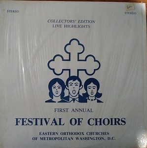 Eastern Orthodox Churches Of Metropolitan Washington - First Annual Festival Of Choirs Highlights