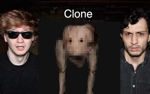 【熟肉/LuxuryDark】我们在暗网买了一个克隆人！| 两个大聪明