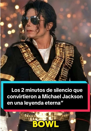 Los 2 minutos de silencio que convirtieron a Michael Jackson en una leyenda eterna” #MichaelJackson #SuperBowl #Moonwalk #KingOfPop #MJ