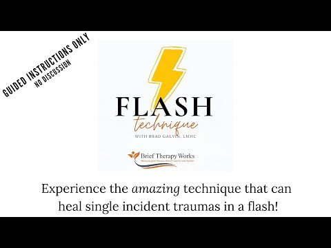 Flash Technique - Guided Instructions Only