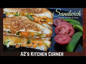 Sandwich Recipe | Vegetable Sandwich Recipe | How to make Vegetable Sandwich